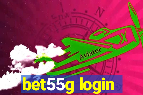 bet55g login